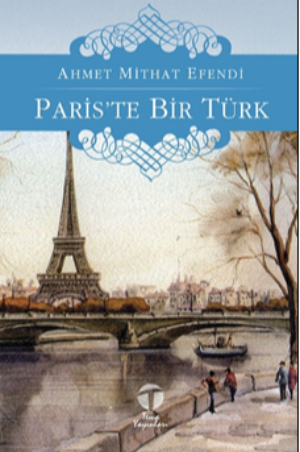 Paris’te Bir Türk