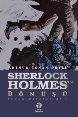 Sherlock Holmes’un Dönüşü Bütün Maceraları 5