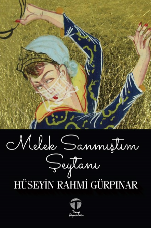 Melek Sanmıştım Şeytanı