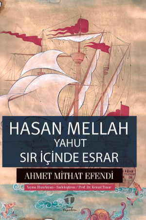 Hasan Mellah yahut Sır İçinde Esrar