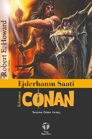 Ejderhanın Saati / Kahraman Conan